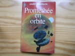 Prométhée en orbite - HARRISON Harry