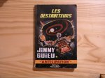 Destructeurs (les) - GUIEU Jimmy